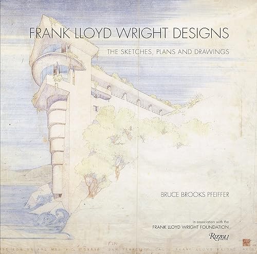 Download Frank Lloyd Wright Designs: The Sketches, Plans, and Drawings PDF
