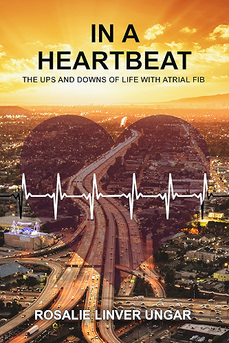 Download In a Heartbeat: The Ups and Downs of Life with Atrial Fib (English Edition) PDF