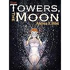 The Towers, the Moon (The Trifold Age)