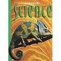 Harcourt School Publishers Science: Student Edition Grade 4 2000