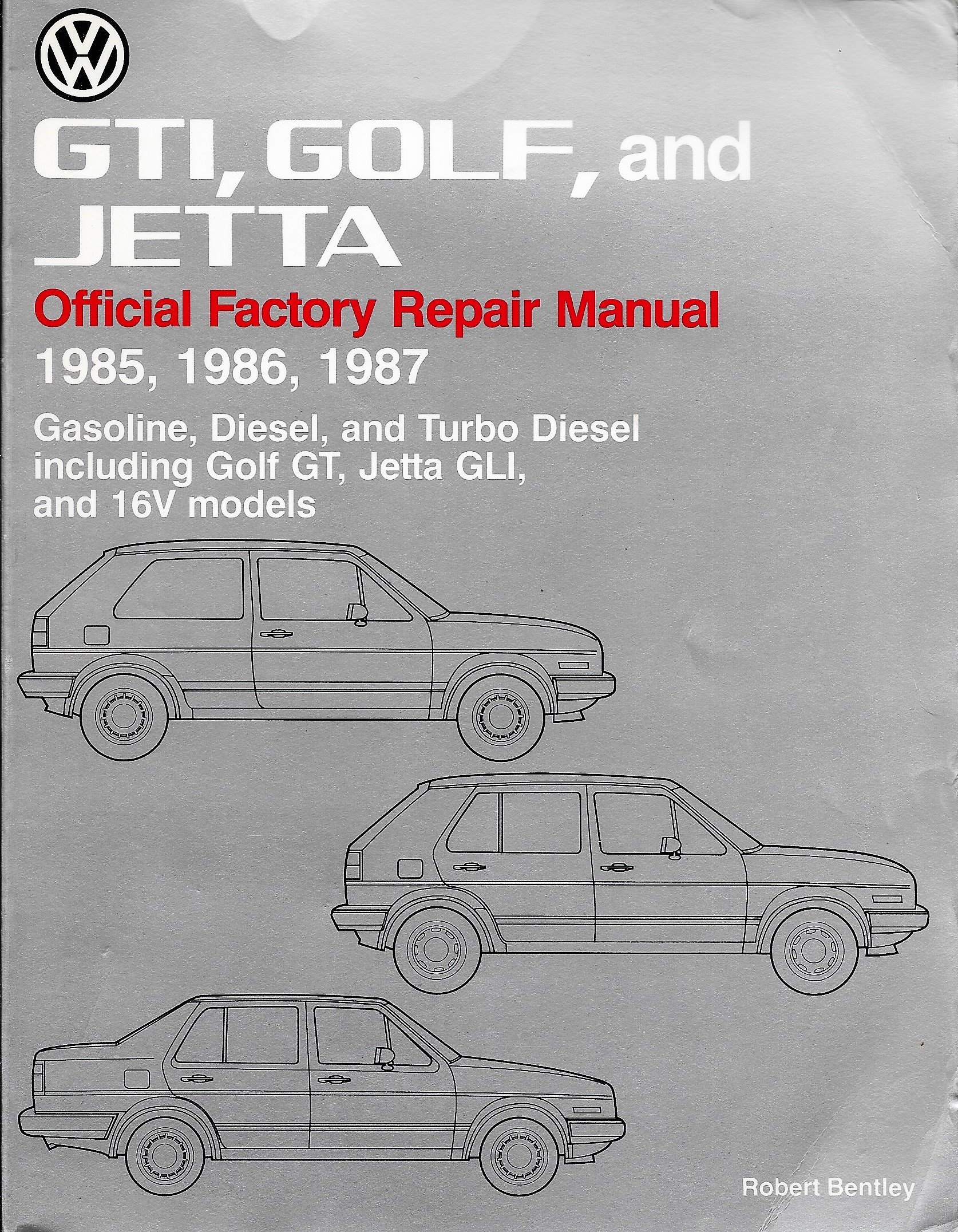 Volkswagen Gti, Golf, and Jetta: Official Factory Repair Manual 1985 :  Including Gli, Gasoline, Diesel and Turbo Diesel Paperback – Nov 1 1987
