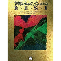 Michael Scott's Best: New Age Music for Piano (New Age Series) book cover Michael Scott's Best: New Age Music for Piano (New Age Series) book cover