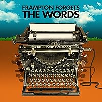 Peter Frampton Forgets The Words