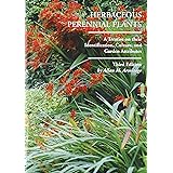 Herbaceous Perennial Plants: A Treatise on Their Identification, Culture and Garden Attributes