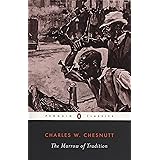 The Marrow of Tradition (Penguin Twentieth Century Classics)