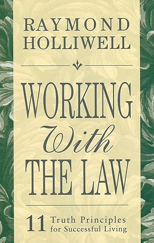 Download Working With the Law: 11 Truth Principles for Successful Living (English Edition) PDF