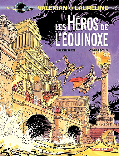 Download Valérian - Tome 8 - Les héros de l'équinoxe PDF