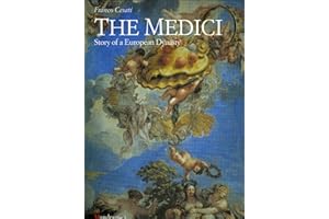 Medici: Story of a European Dynasty