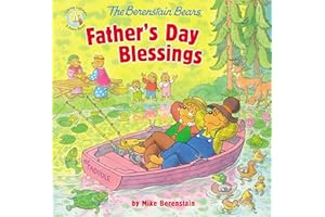 The Berenstain Bears Father's Day Blessings (Berenstain Bears/Living Lights: A Faith Story)