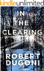 In the Clearing (Tracy Crosswhite Book 3)