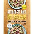 The Keto Reset Diet: Reboot Your Metabolism in 21 Days and Burn Fat Forever
