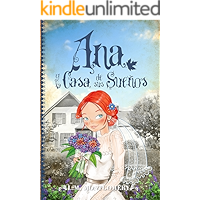 Ana y la Casa de sus Sueños (Clásicos juveniles nº 5) (Spanish Edition) book cover