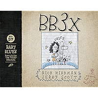 BB3X: Baby Blues: The Third Decade book cover