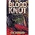 Blood Knot: a small town, outdoor adventure mystery (Frank Bennett Adirondack Mysteries Book 2)