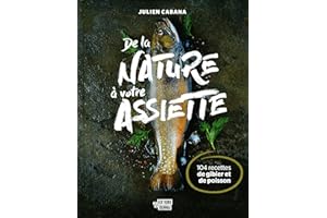 De la nature à votre assiette (French Edition)