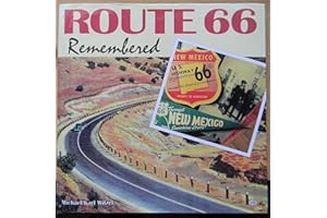 Route 66 Remembered