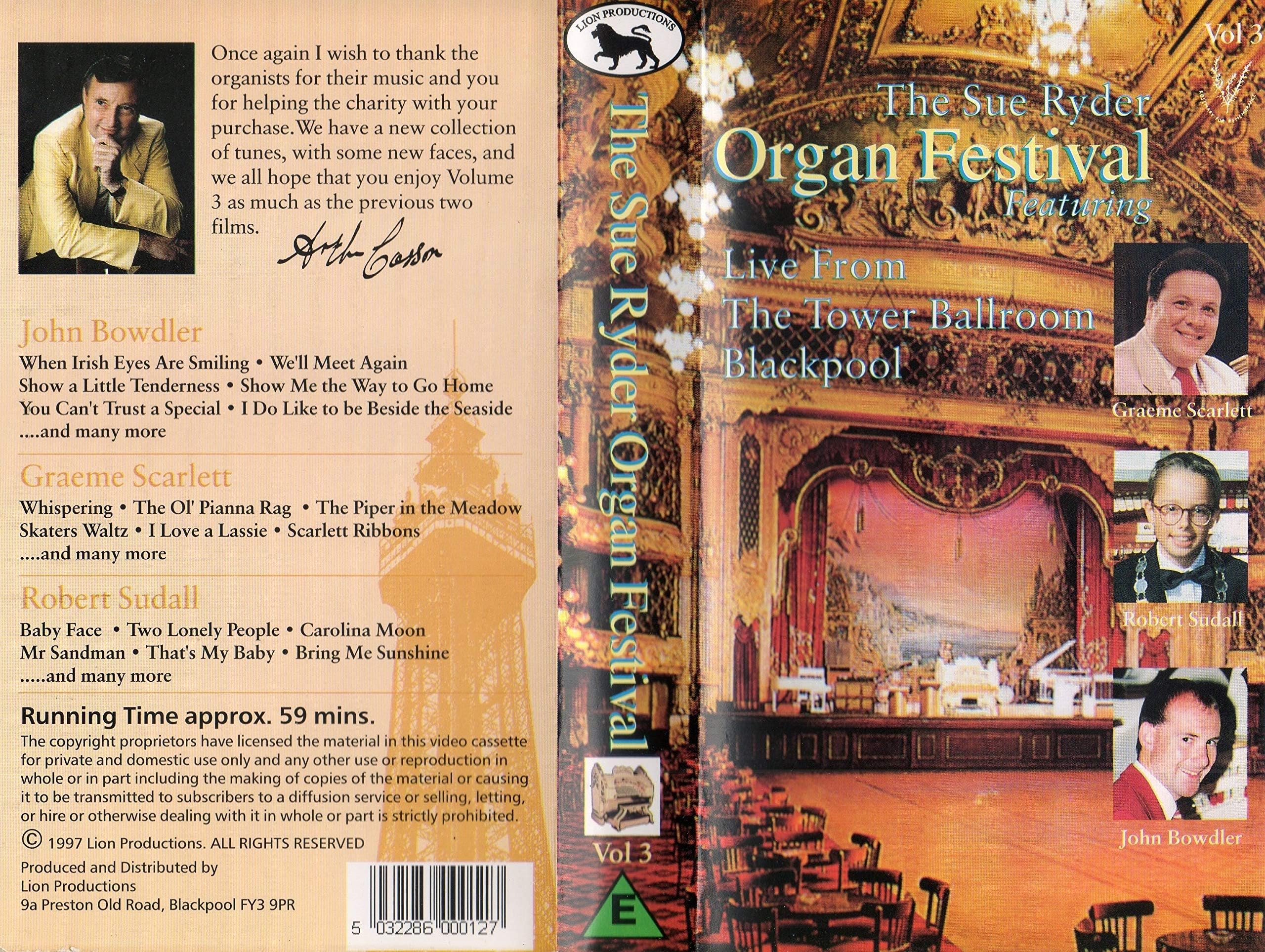 The Sue Ryder Organ Festival Volume 3 Featuring Graeme Scarlett,Robert Sudall & John Bowdler