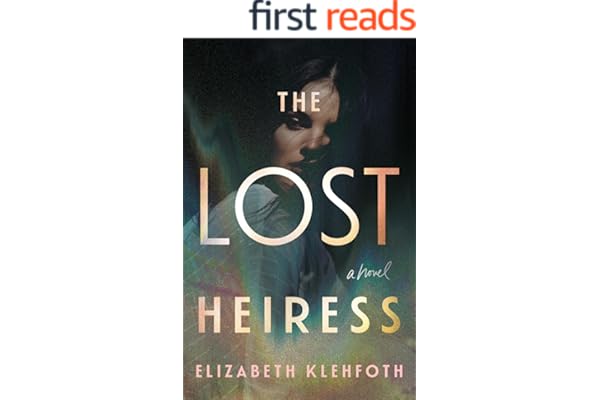 The Lost Heiress: A Novel