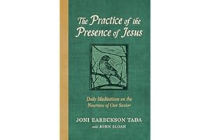 The Practice of the Presence of Jesus: Daily Meditations on the Nearness of Our Savior