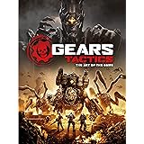 Gears Tactics - The Art of the Game