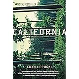California: A Novel