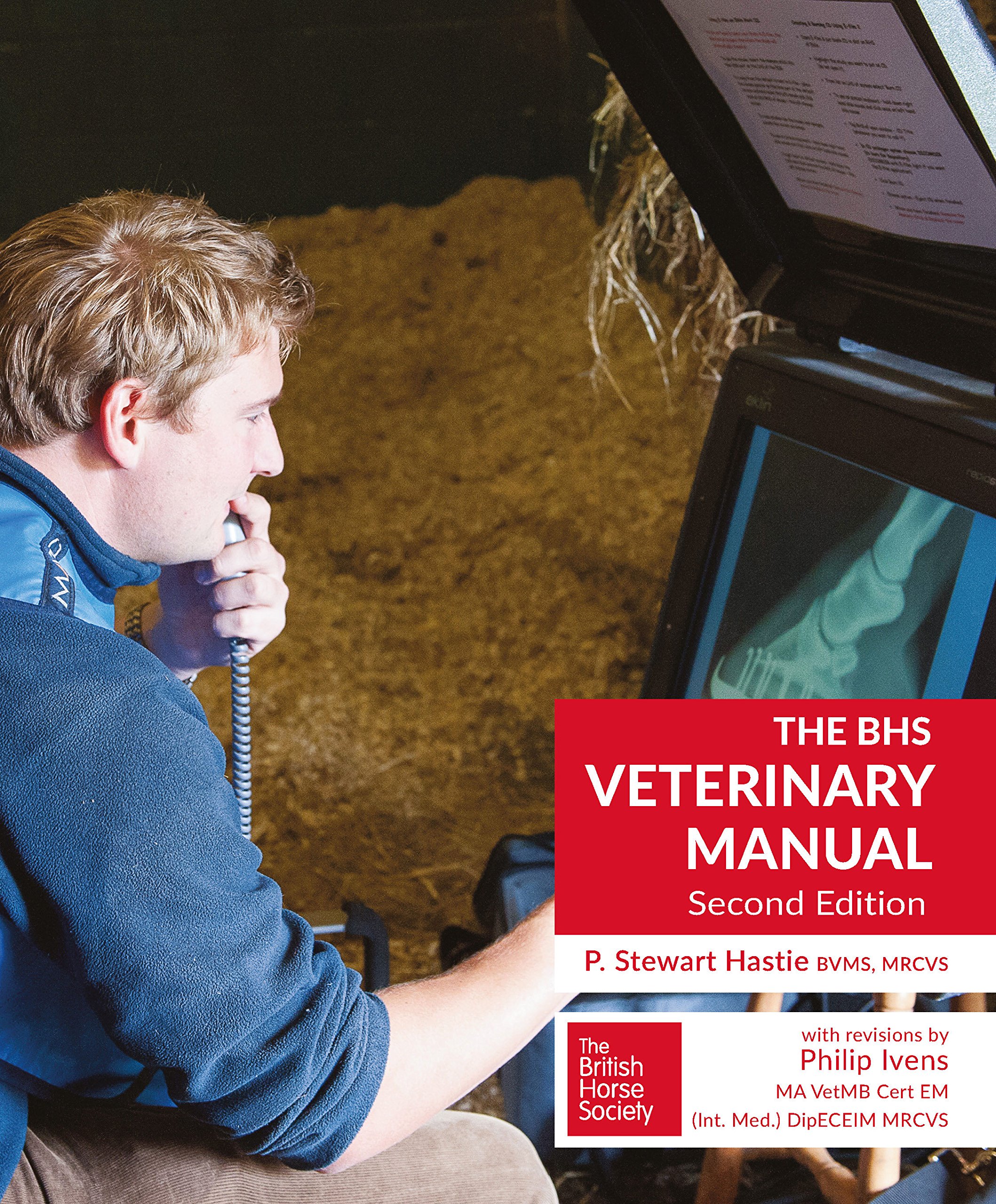 The BHS Veterinary Manual - Second Edition