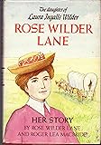 Rose Wilder Lane: Her story