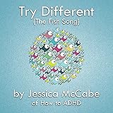 Try Different (The Fish Song)