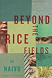 Beyond the Rice Fields
