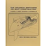 Gougeon Brothers on Boat Construction: Wood and West System Materials by Meade Gougeon (1-Jun-1979) Hardcover