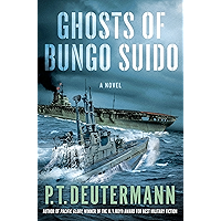 Ghosts of Bungo Suido: A Novel (P. T. Deutermann WWII Novels) book cover