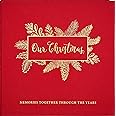 Our Christmas Keepsake Album - Memories Together Through The Years