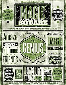 The Magic Square - Tricking Your Way to Mental Superpowers (Faking Smart Book 3)
