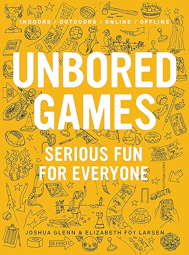 Download UNBORED Games: Serious Fun for Everyone (English Edition) PDF