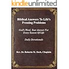 Biblical Answers to Life's Pressing Problems: God's Word, Your Answer for Every Season of Life