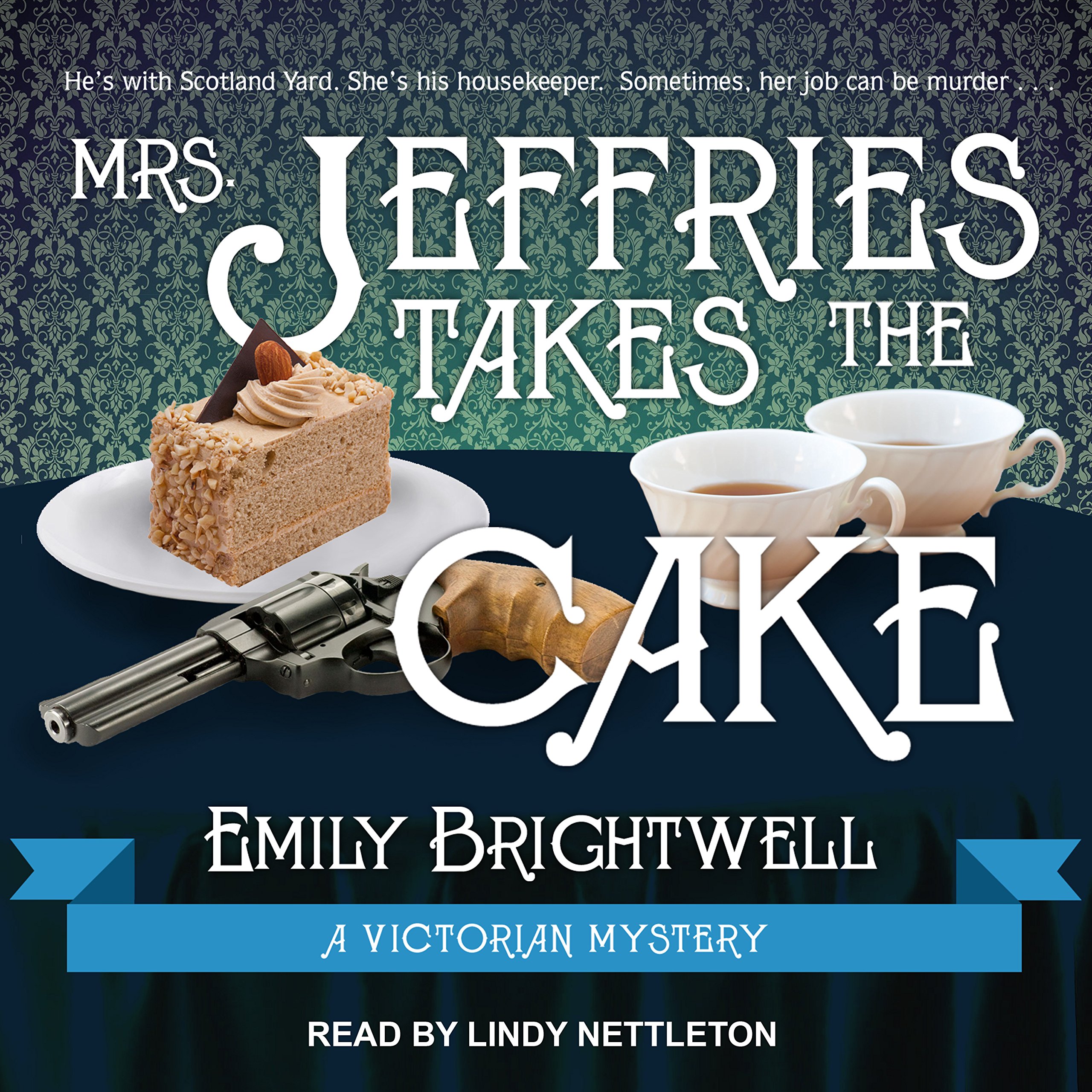 Mrs Jeffries Takes The Cake Mrs Jeffries 13 Brightwell Emily Nettleton Lindy 9781541459533 Amazon Com Books