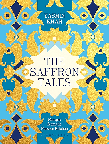 Download The Saffron Tales: Recipes from the Persian Kitchen (English Edition) PDF