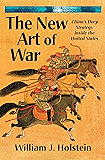 The New Art of War-China's Deep Strategy Inside the United States