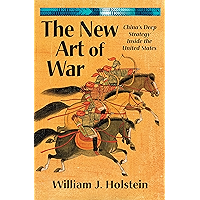 The New Art of War-China's Deep Strategy Inside the United States book cover