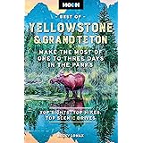 Moon Best of Yellowstone & Grand Teton: Make the Most of One to Three Days in the Parks (Travel Guide)