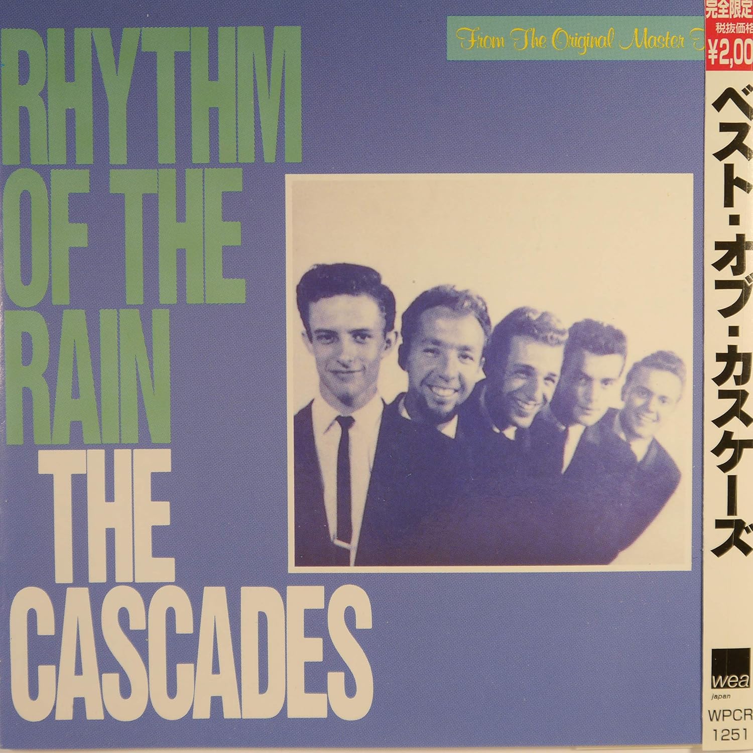 The Cascades Rhythm Of The Rain