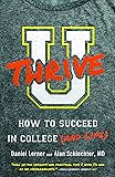 U Thrive: How to Succeed in College (and Life)