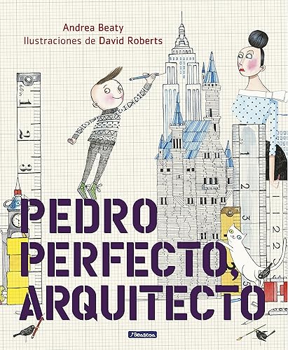 Download Pedro Perfecto, arquitecto / Iggy Peck, Architect PDF