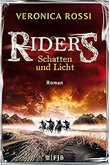 Riders - Schatten und Licht: Roman (German Edition) Kindle Edition