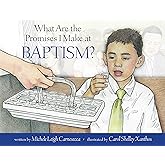 What Are the Promises I Make at Baptism?