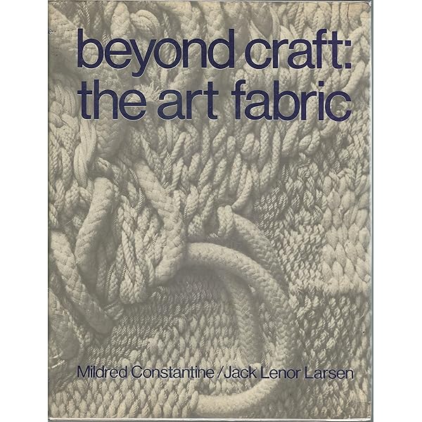 Beyond Craft: The Art Fabric: Constantine, Mildred: 9780442216344  