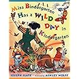 Miss Bindergarten Has a Wild Day in Kindergarten: Slate, Joseph, Wolff ...