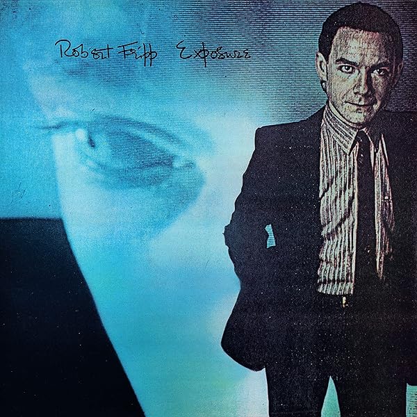 Fripp, Robert - EXPOSURE - Amazon.com Music