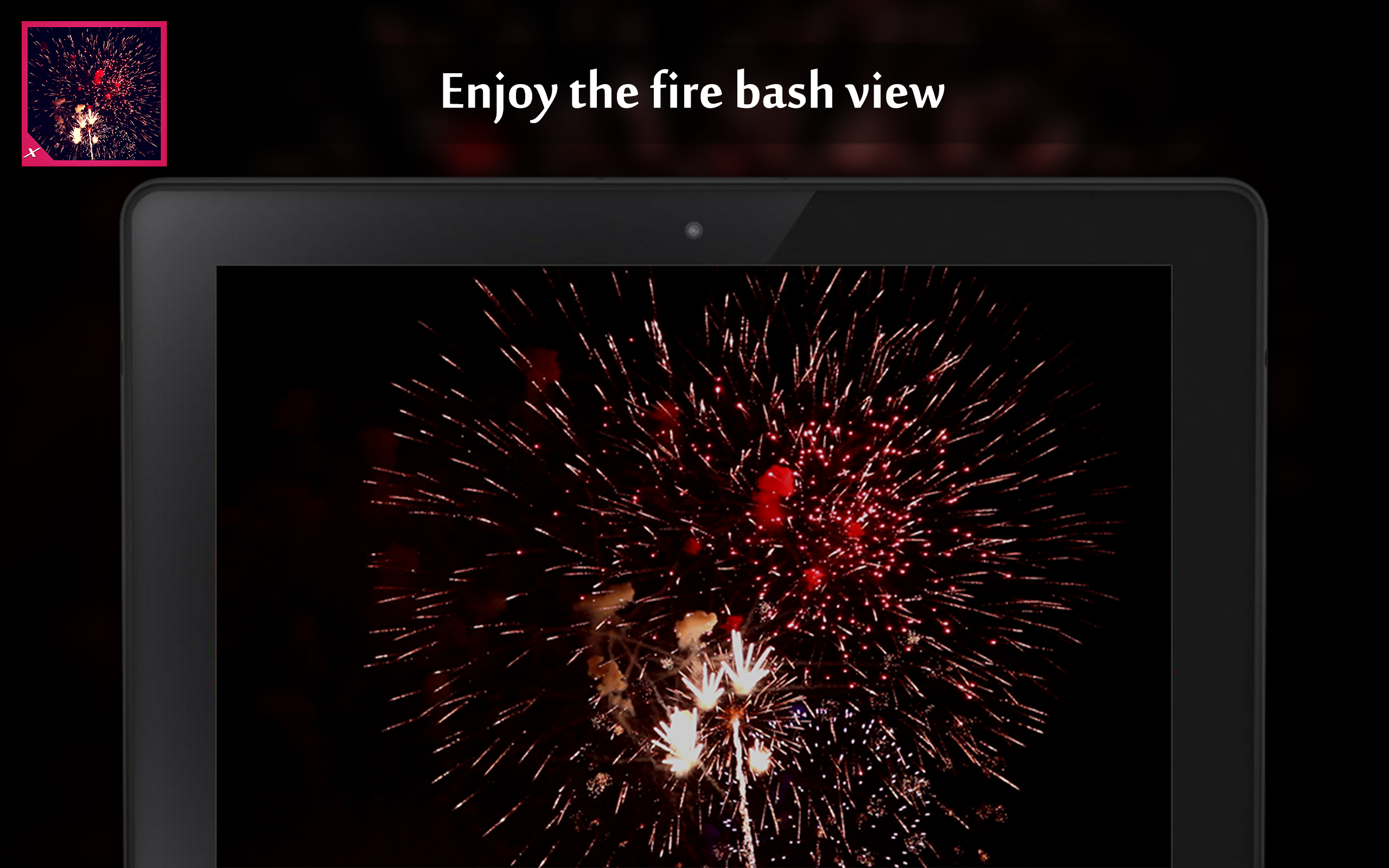 Fire Bash - Real Fire Crackers for Your Screen