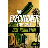 Death Squad (The Executioner)